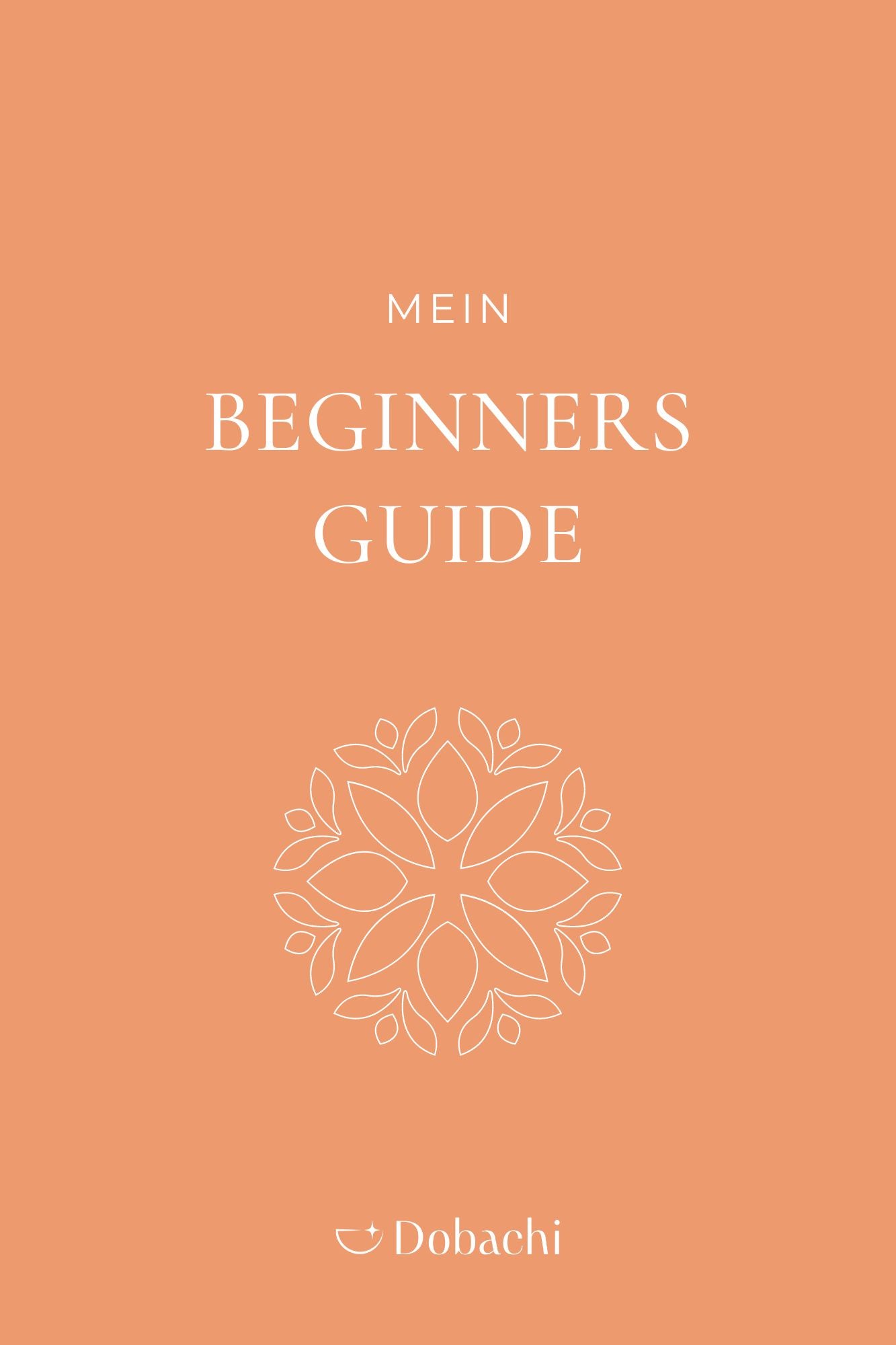 Dobachi Beginners Guide